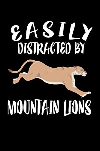 Easily Distracted By Mountain Lions: Animal Nature Collection