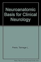 Neuroanatomic Basis for Clinical Neurology 0070491755 Book Cover