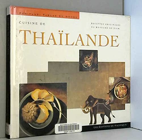 CUISINE DE THAØLANDE Collectif