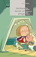 Verónica quiere un amigo 8491421602 Book Cover