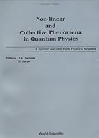 Nonlinear and Collective Phenomena in Quantum Physics 9971950650 Book Cover