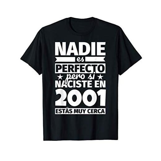 2001 cumpleaños divertido regalo de cumpleaños Camiseta