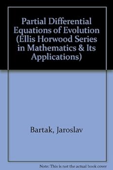 Hardcover Partial Differential Equations of Evolution (Mathematics & Its Applications) Book