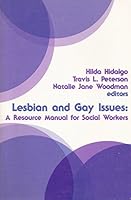 Lesbian and Gay Issues: A Resource Manual for Social Workers 0871011271 Book Cover