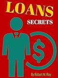  LOANS: Loans Guide For Your Business, Student Without Mortgage (English Edition)