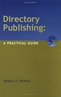 Directory Publishing: A Practical Guide 1893683125 Book Cover