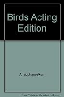 Birds Acting Edition B000SE8898 Book Cover