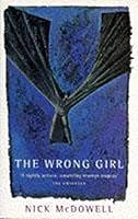 The Wrong Girl 0340657308 Book Cover