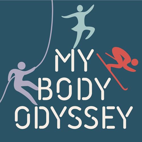 My Body Odyssey Podcast Por Fluent Knowledge LLC arte de portada