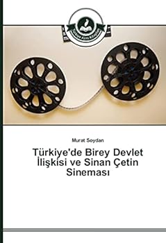 Paperback Türkiye'de Birey Devlet İlişkisi ve Sinan Çetin Sineması [Turkish] Book
