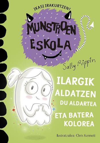 Ilargik aldatzen du aldartea eta batera kolorea: SCHOOL OF MONSTERS #07 LUNA BOO HAS FEELINGS TOO