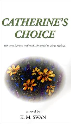 Catherine's Choice