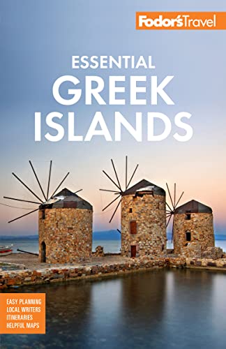 Fodor's Essential Greek Islands: with the Best of...