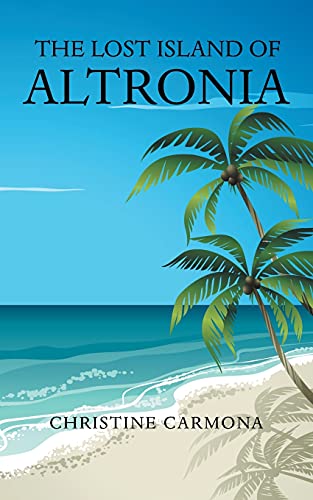 The Lost Island of Altronia