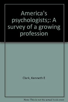 America's psychologists;: A survey of a growing profession