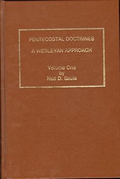 Unknown Binding PENTECOSTAL DOCTRINES, A WESLEYAN APPROACH Book