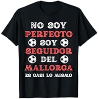 Mallorca Futbol Hombre Divertido Idea De Regalo Seguidor Camiseta