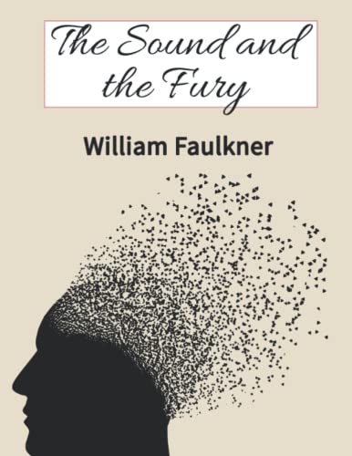 The Sound and the Fury