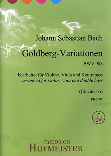 Goldberg-Variationen BWV988 : für Violine, Viola und Kontrabass Partitur und Stimmen