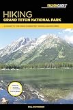 Hiking Grand Teton National Park (Regional Hiking Series)