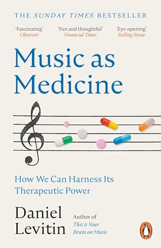 Music As Medicine: How We Can Harness Its Therapeutic Power