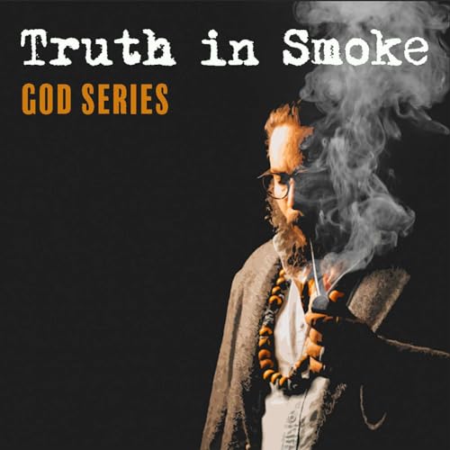 Truth in Smoke: "Sol" (God Series) cover art