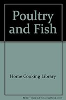Poultry and Fish B0010JMT86 Book Cover