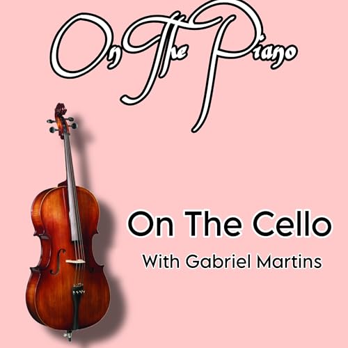 On The Cello With Gabriel Martins