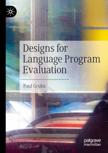 Designs for Language Program Evaluation view 2