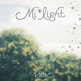 Mi*light 歌詞