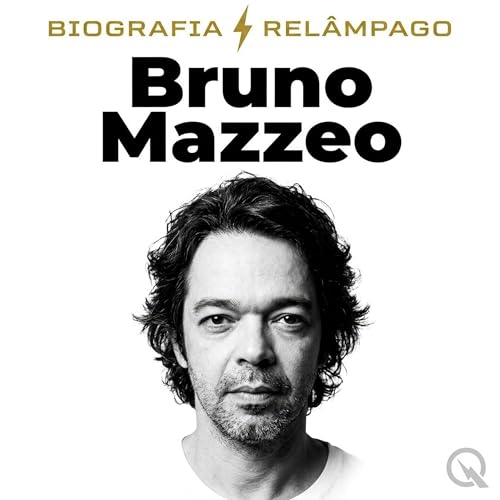 『Bruno Mazzeo - Biografia Rel&acirc;mpago』のカバーアート