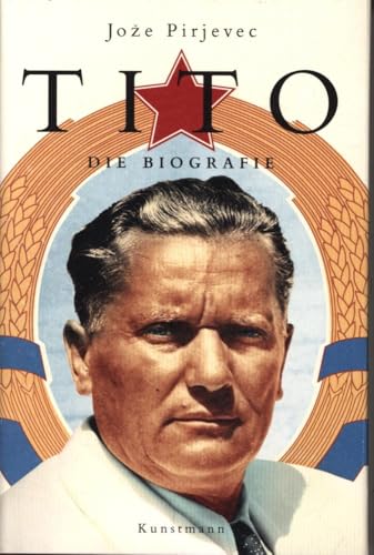 Tito: Die Biografie