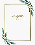 notebook: vegan (kind of), 8.5x11, 100 page dotted journal paper, funny vegan humor, meal planner, bullet journal diary, vegan gift