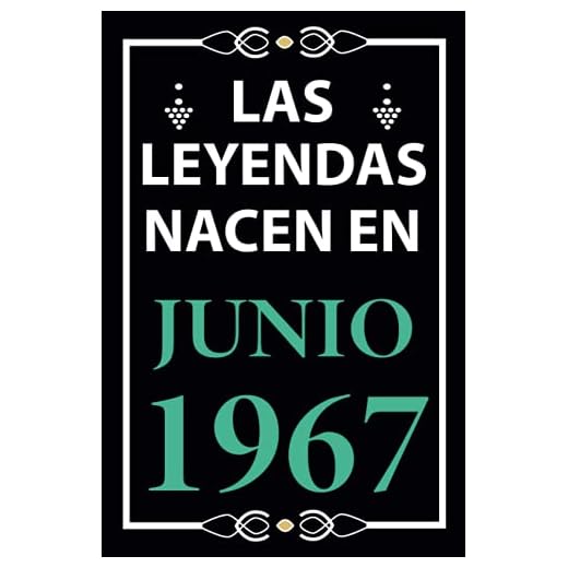 Las leyendas nacen en Junio 1967: Regalo de cumpleaños perfecto para hombre y mujer de 54 años I Cita positiva , humor I Cuaderno , diario , libro de ... I Idea original para el 54 cumpleaños