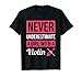 Never Underestimate A Girl With A Violin T Shirt Violin Gift