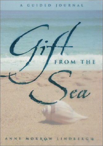 Gift from the Sea: A Guided Journal Gift from the Sea: A Guided Journal