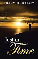 Just in Time 149087464X Book Cover