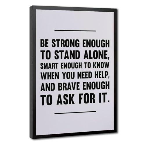 Poster Be Strong Enough sur toile avec cadre noir de 30,5 x 45,7 cm