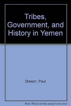 Hardcover Tribes, Government, and History in Yemen Book