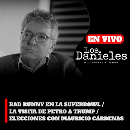 VISITA DE PETRO A TRUMP / ENTREVISTA A MAURICIO C&Aacute;RDENAS