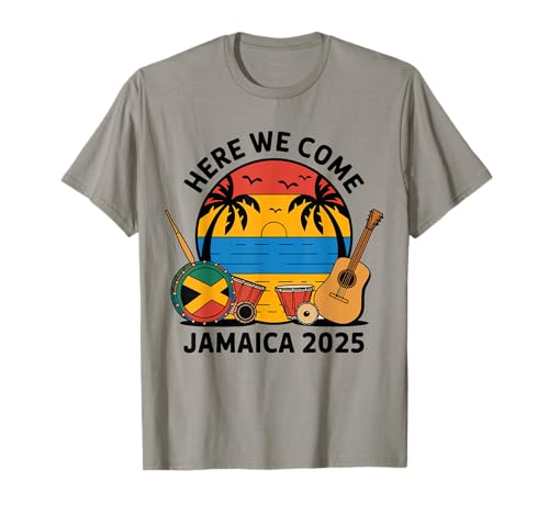 Here We Come Jamaica 2025 Girls Trip Family Summer Vacation T-Shirt