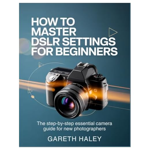 Essential Guide for DSLR Mastery