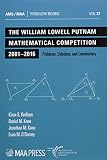 The William Lowell Putnam Mathematical Competition 2001-2016: Problems, Solutions, and Commentary (Problem Books)