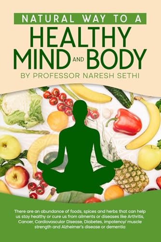 Natural Way To A Healthy Mind And Body