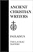 Palladius: The Lausiac History (Ancient Christian Writers)