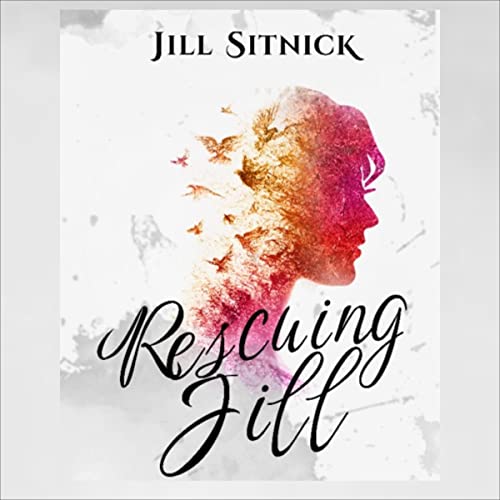 Rescuing Jill by Jill Sitnick episode artwork