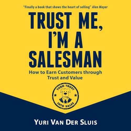 Trust Me, I'm a Salesman (Dutch Edition) cover art