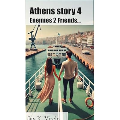 Athens Story 4 : Enemies to Lovers Adventure Romance in Athens Greece