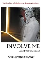 Involve Me ...and I Will Understand 0993127320 Book Cover
