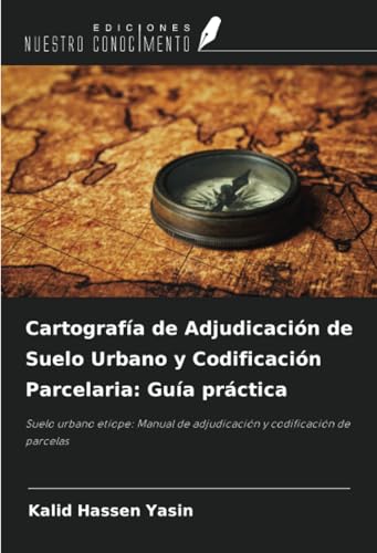 Guide pratique de codification de parcelas et cartographie du sol urbain - 2